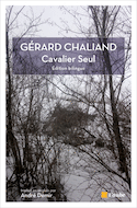 Cavalier seul [édition bilingue]